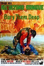 Watch Bury Them Deep M4ufree