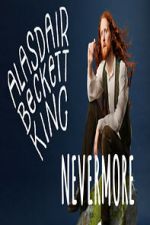 Watch Alasdair Beckett-King: Nevermore M4ufree