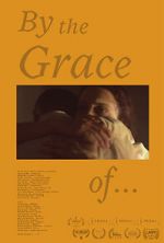 Watch By the Grace of... M4ufree