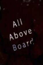 Watch All Above Board M4ufree