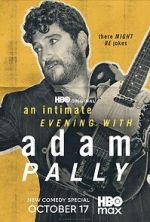 Watch An Intimate Evening with Adam Pally (TV Special 2025) M4ufree