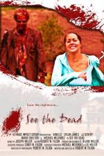 Watch See the Dead M4ufree