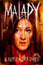 Watch Malady M4ufree