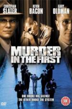 Watch Murder in the First M4ufree