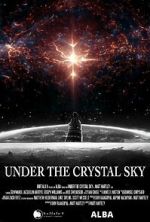 Watch Under the Crystal Sky M4ufree