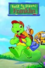 Watch Back to School with Franklin M4ufree