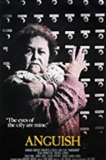 Watch Anguish M4ufree