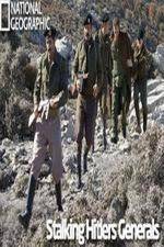 Watch National Geographic Stalking Hitlers Generals M4ufree