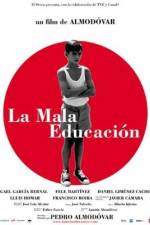Watch La mala educación M4ufree