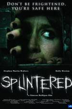 Watch Splintered M4ufree