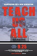 Watch Teach Us All M4ufree