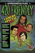 Watch 420 Friendly Comedy Special M4ufree