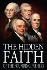 Watch The Hidden Faith of the Founding Fathers M4ufree