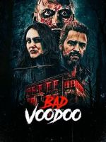 Watch Bad Voodoo M4ufree