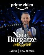 Watch Nate Bargatze: Hello World (TV Special 2023) M4ufree