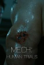 Watch Mech: Human Trials (Short 2014) M4ufree