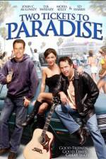 Watch Two Tickets to Paradise M4ufree