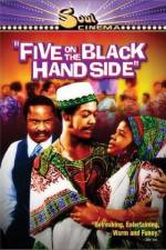 Watch Five on the Black Hand Side M4ufree