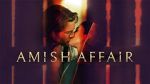 Watch Amish Affair M4ufree