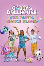Watch Gabby's Dollhouse: Cat-Tastic Dance Along M4ufree