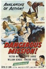 Watch Dangerous Mission M4ufree
