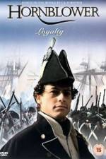 Watch Hornblower Loyalty M4ufree