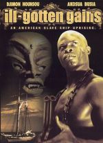 Watch Ill Gotten Gains M4ufree