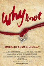 Watch Why Knot M4ufree