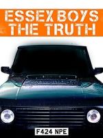 Watch Essex Boys: The Truth M4ufree