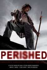 Watch Perished M4ufree