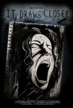 Watch It Draws Closer M4ufree