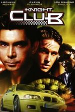 Watch Knight Club M4ufree