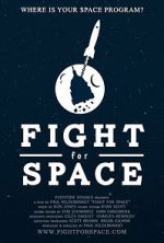 Watch Fight for Space M4ufree
