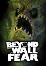 Watch Beyond the Wall of Fear M4ufree