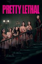 Watch Pretty Lethal M4ufree