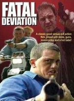 Watch Fatal Deviation M4ufree