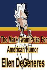 Watch The Mark Twain Prize: Ellen DeGeneres M4ufree