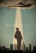Watch Our Man in L.A. M4ufree
