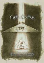 Watch Carcinoma M4ufree