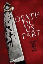 Watch Death Do Us Part M4ufree