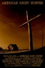Watch American Ghost Hunter M4ufree