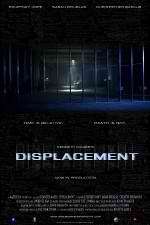 Watch Displacement M4ufree