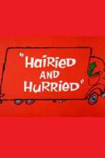 Watch Hairied and Hurried M4ufree
