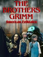 Watch The Brothers Grimm: American Folktales M4ufree