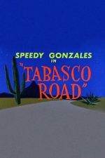 Watch Tabasco Road M4ufree