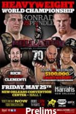 Watch Bellator Fighting Championships 70 Preliminaries M4ufree