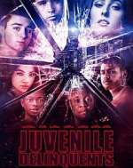 Watch Juvenile Delinquents M4ufree
