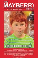 Watch The Mayberry Effect M4ufree