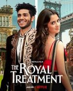 Watch The Royal Treatment M4ufree