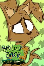 Watch Bad Luck Jack (Short 2020) M4ufree